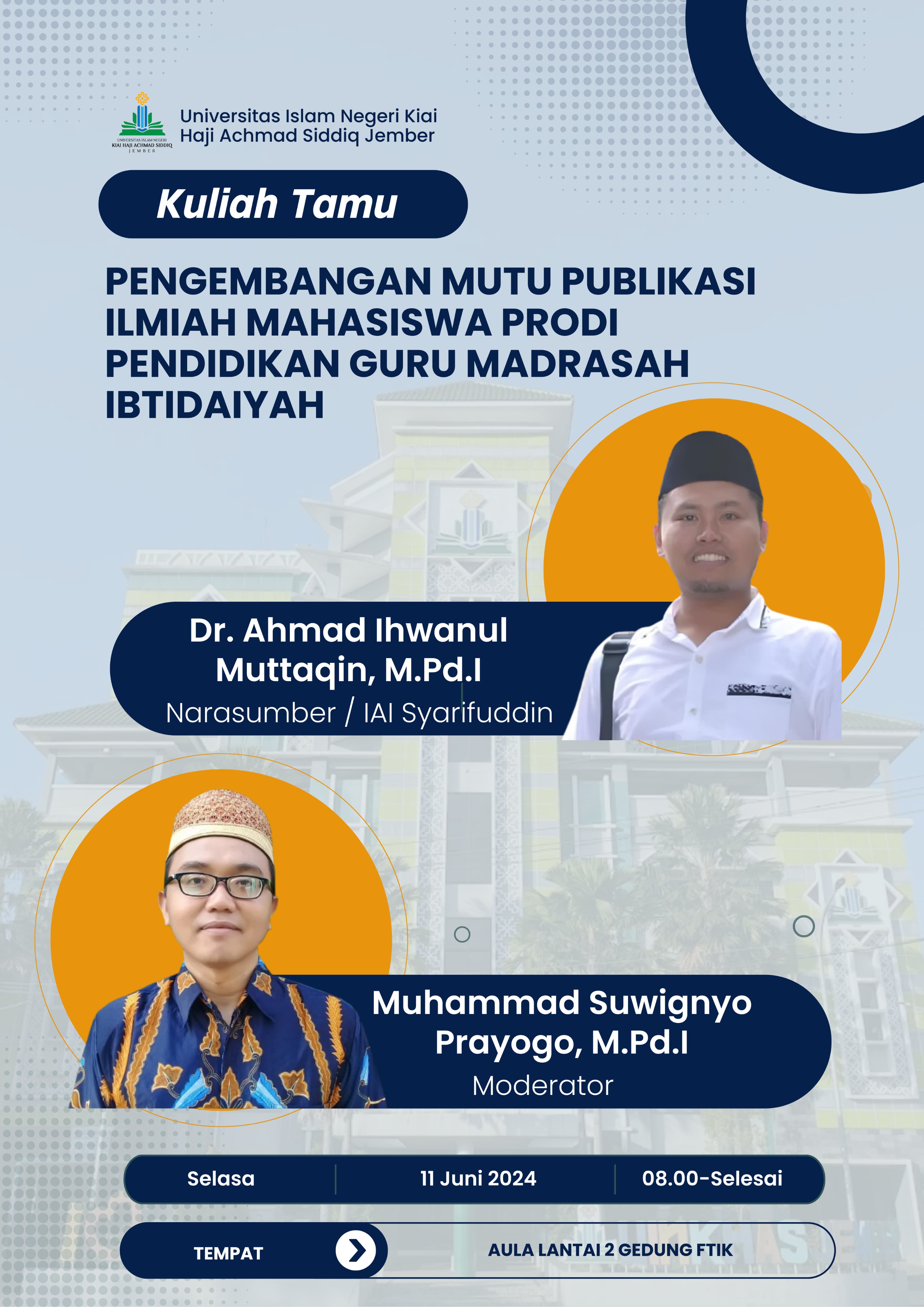 Sukseskan Kegiatan Kuliah Tamu Prodi PGMI FTIK UIN KHAS Jember